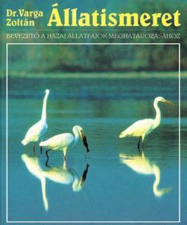 GYAKORLATI ÓRA ÁLLATFELISMERÉSI GYAKORLATOK Az állatokat ugyanúgy meg lehet határozni, mint a növényeket.