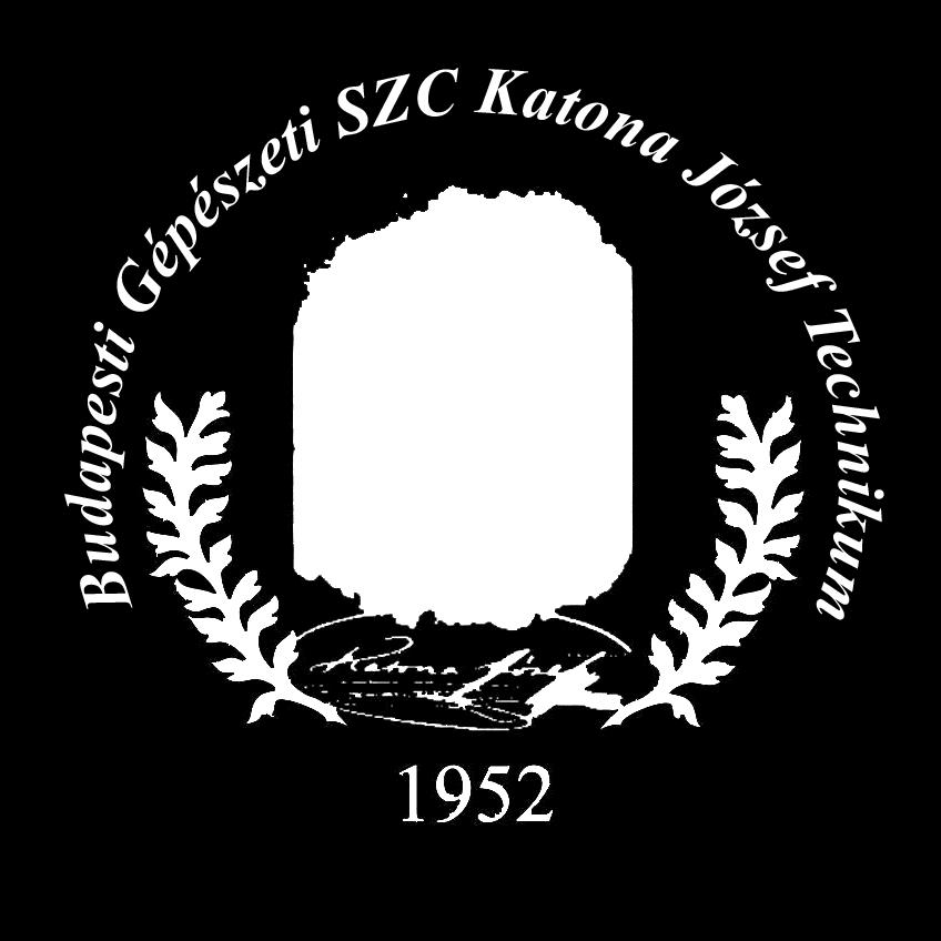 HÁZIREND BUDAPESTI GÉPÉSZETI SZAKKÉPZÉSI CENTRUM KATONA