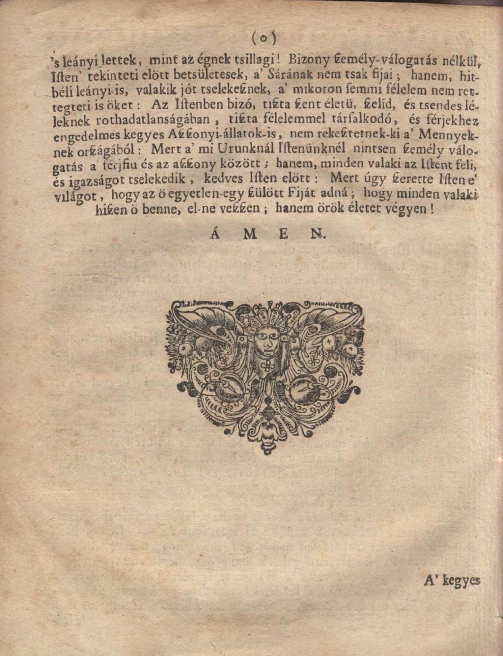 leányi iettek, mint az égnek tsillagi!