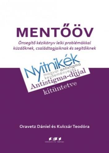 SZOCIOKULTURÁLIS HÁTTÉR, STIGMATIZÁCIÓ Ébredések és Moravcsik Alapítvány iskolai érzékenyítő programjai Horgony Alapítvány: városi séták, amelyet kliensekkel csinálnak, a Lelki Egészség Világnapján