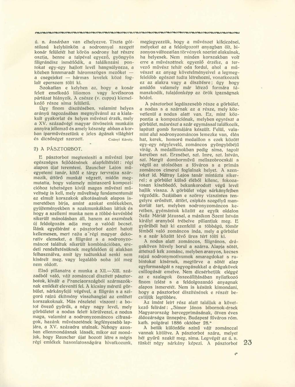 ú. n. kosárban van elhelyezve.