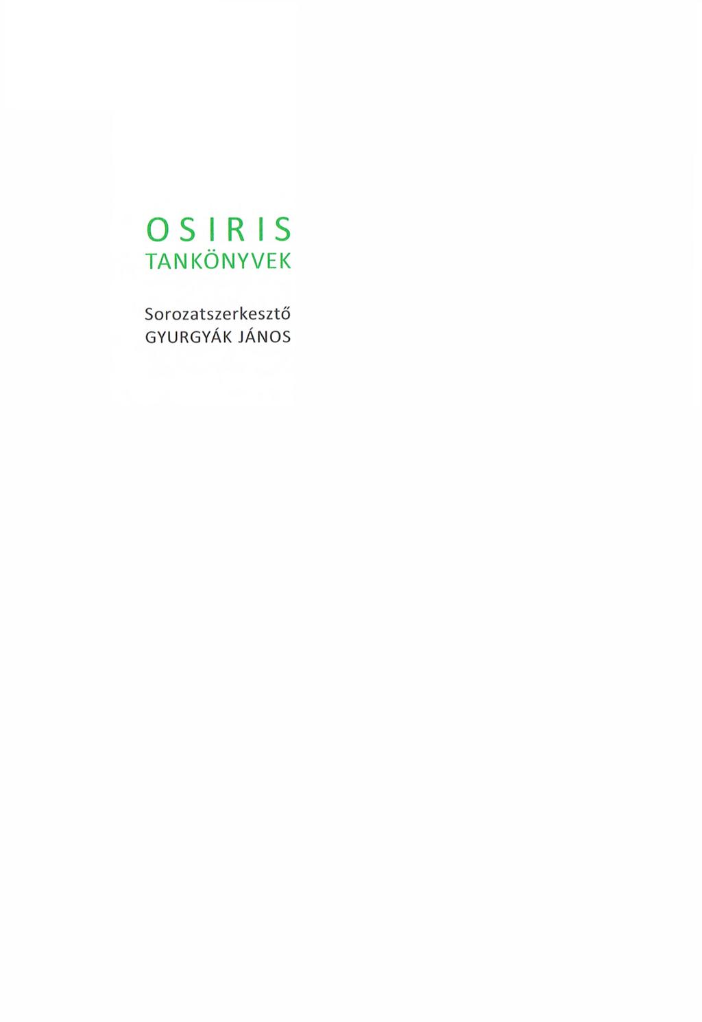 OSIRIS TANKÖNYVEK S o ro za ts ze