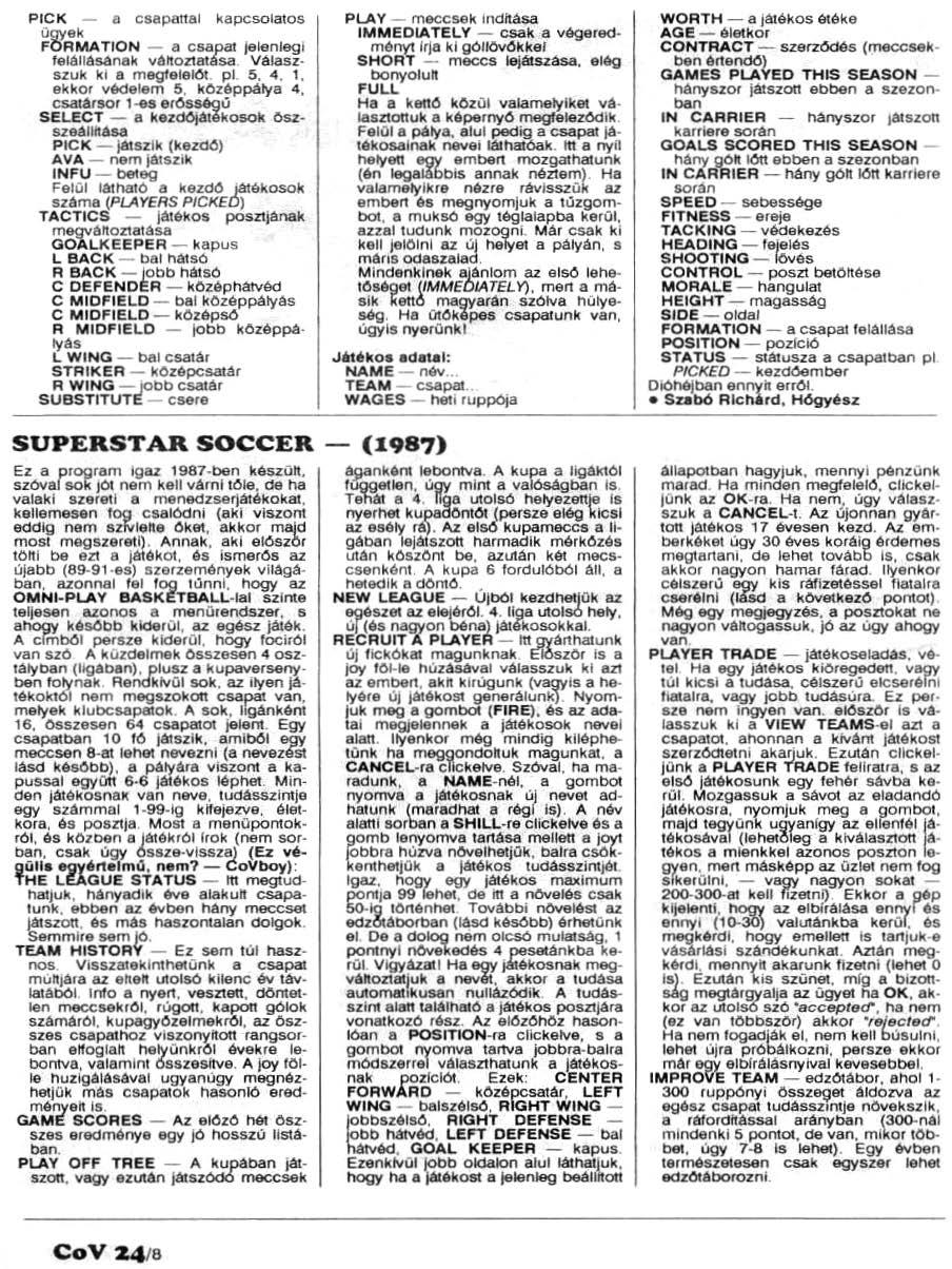 CoV 24Je PICK - a csapaltbi kapcsolatos ügyek FORMATION - a csapat jelenlegi felállásának változiatása Válaszszuk ki a megfalelót. pi 5, 4.