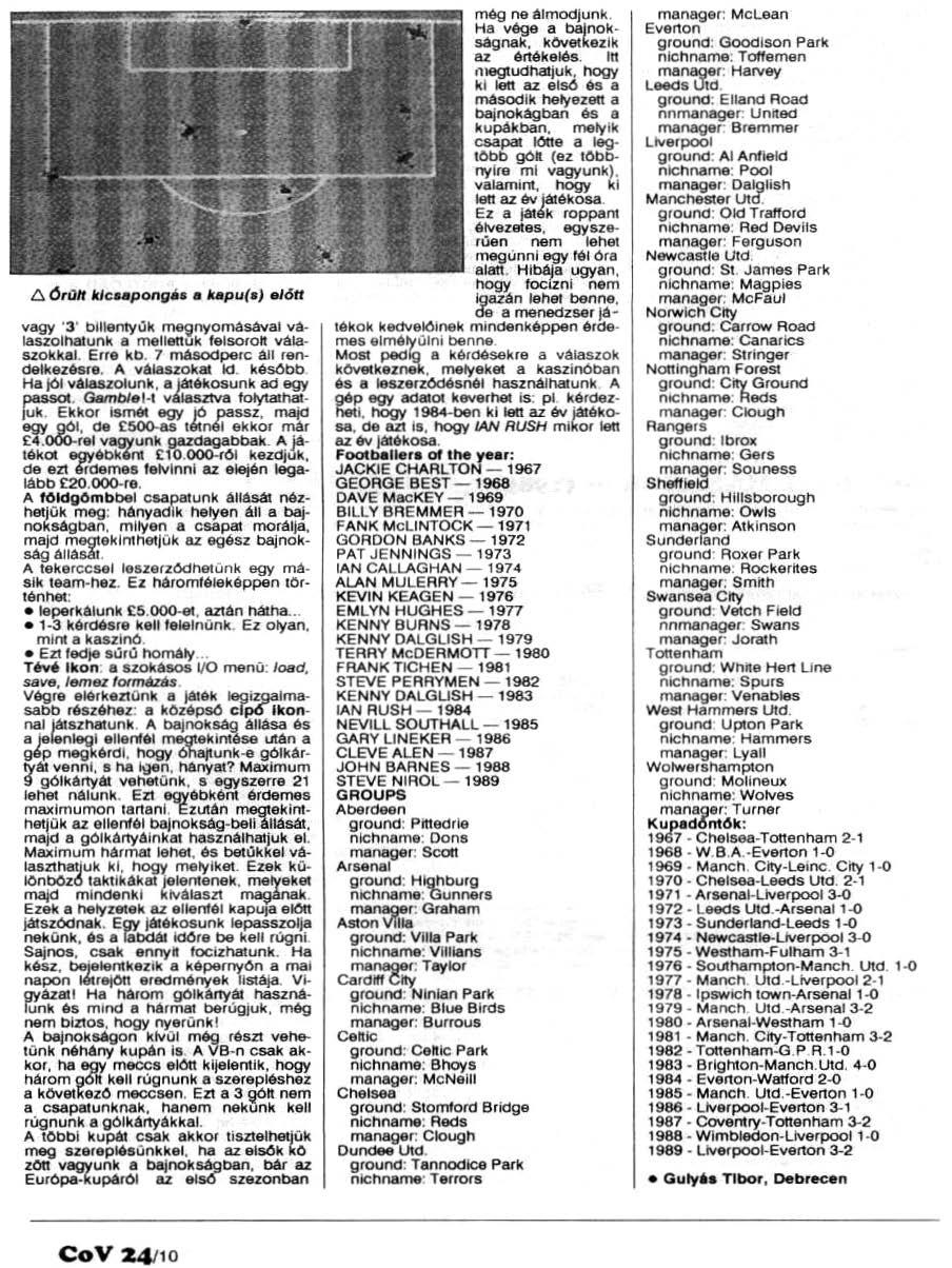 CoV 24110 t::. Óríllt ldcnpongli a kapu( ) 16tt vagy 3 billentyűk m89nyomásával válaszolhatunk a mellenuk felsorol! valaszokkaj. Erre kb. 7 másodperc áll rendelkezésre. A valllszokat Id.
