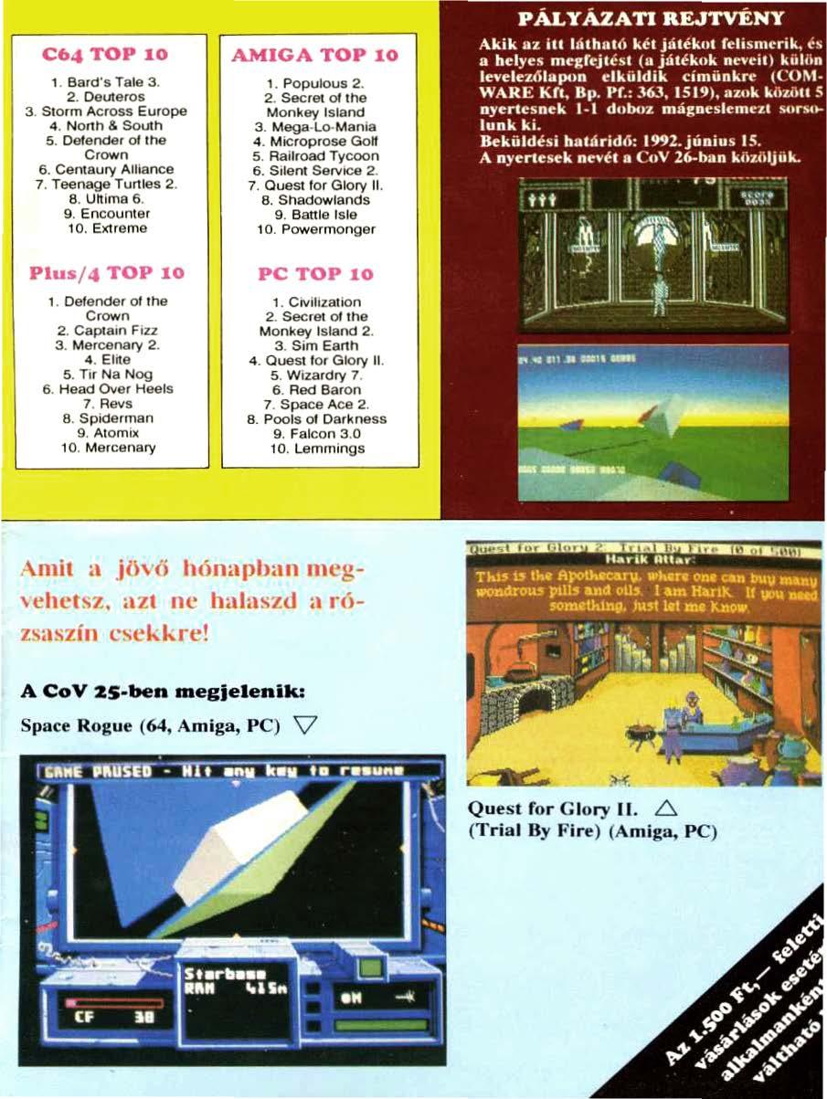 Cf>4 TOP 10 1. Bard s Tale 3. 2. Deuteros 3. Storm Across Europe 4. Nonh & South 5. Defender ot the Crown 6. Centaury Alllance 7. Teenage Tunles 2. 8. Ultima 6. 9. Encounter 10.