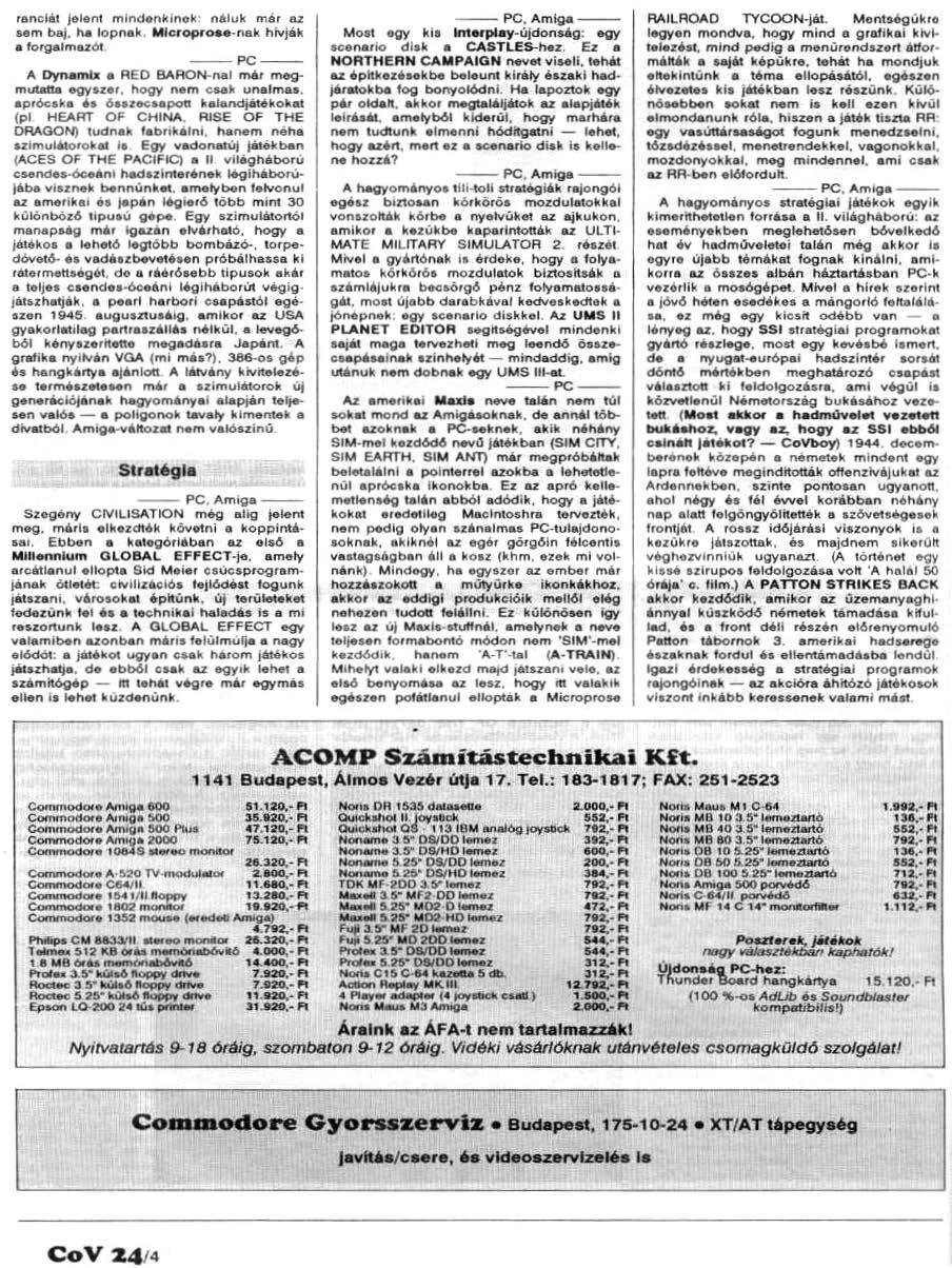 CoV 2 414 ranclát Jelent mlndonklnok n61uk már az sem baj. ha lopnak. Mlcroproao-nak hivják a forgalmuót --PC-- A Dynambr RED BARON-nal már megmutatta ogy z r. hogy nem e.sah: unalma.a. aprócska 6aazecaapott kolandjitókokat (pi HEART OF CHINA.