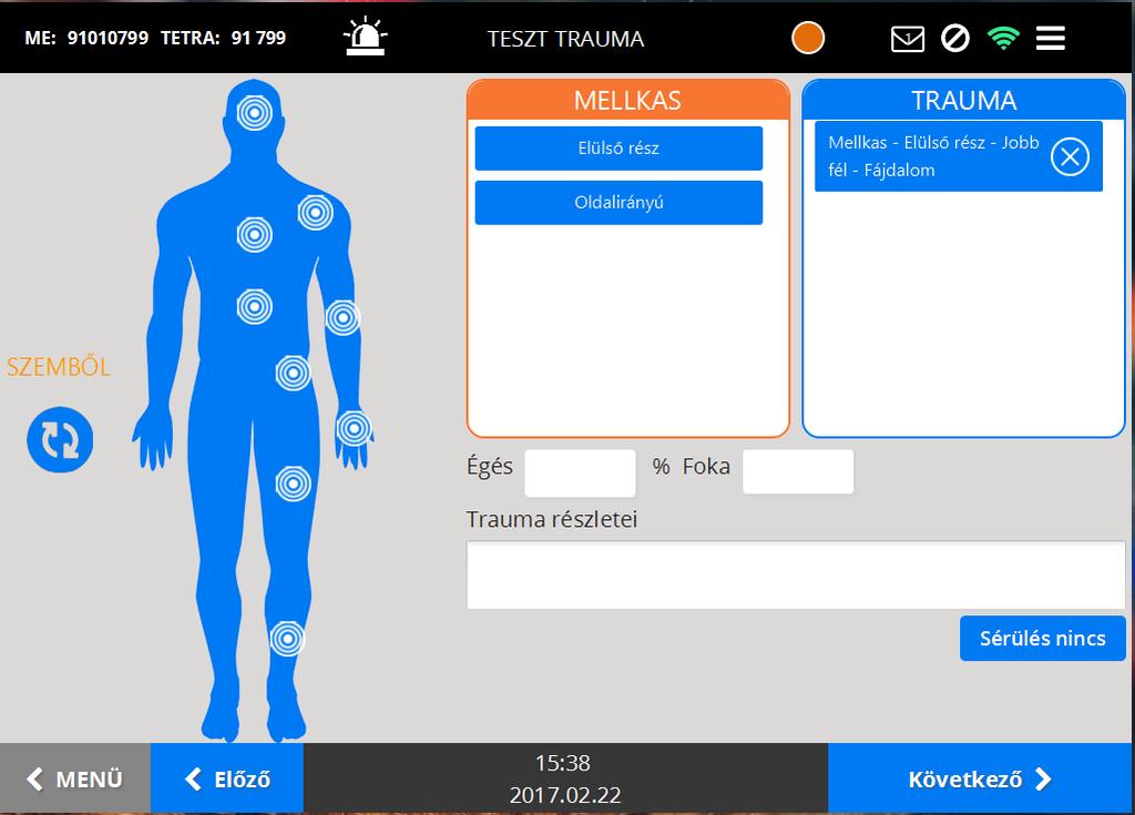 Trauma képernyő A Trauma képernyő működése eltér a korábban elkészített sok kis fülön kiválasztható sérülés működésmódtól, ezért mutatjuk be külön.