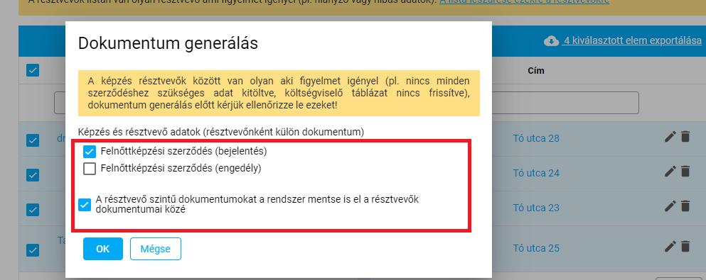 81. ábra: Díjak és költségviselők a résztvevő adatlapján 5.3.