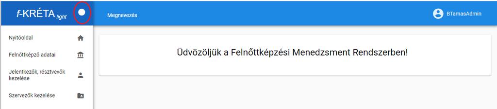 A jobb felső sarokban a felhasználónévre kattintva megjelenik a Kijelentkezés gomb. Erre kattintva hagyhatja el a felhasználó az alkalmazást. 2.