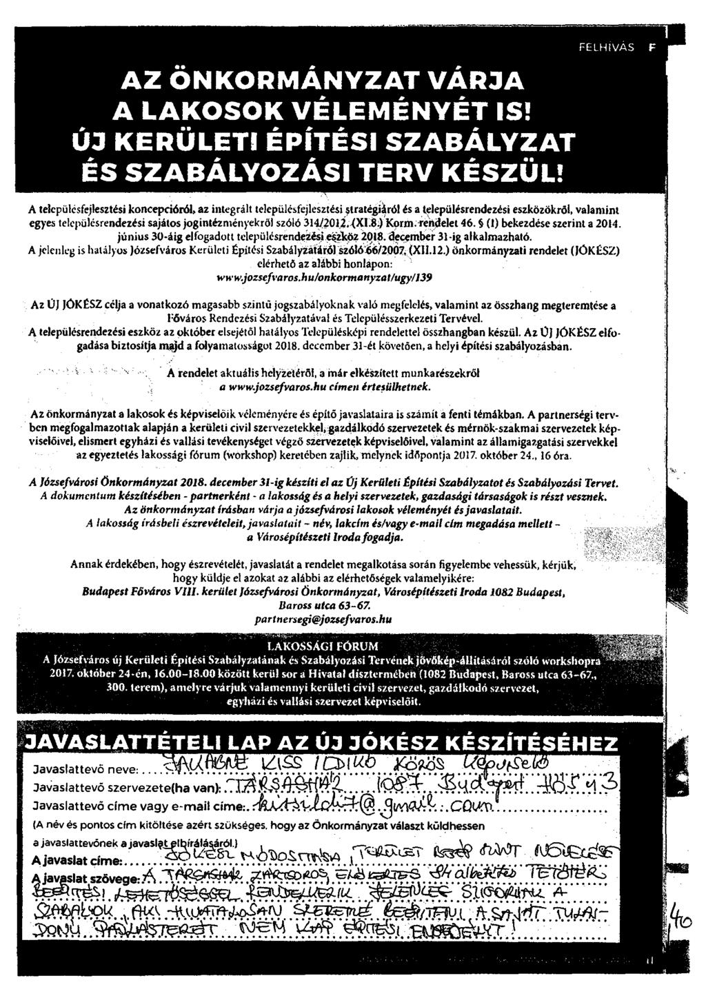 AZ ÖNKORMÁNYZAT VÁR3A A LAKOSOK VÉLEMÉNYÉT IS! Ü3 KERÜLETI ÉPÍTÉSI SZABÁLYZAT ÉS SZABÁLYOZÁSI TERV KÉSZÜL!