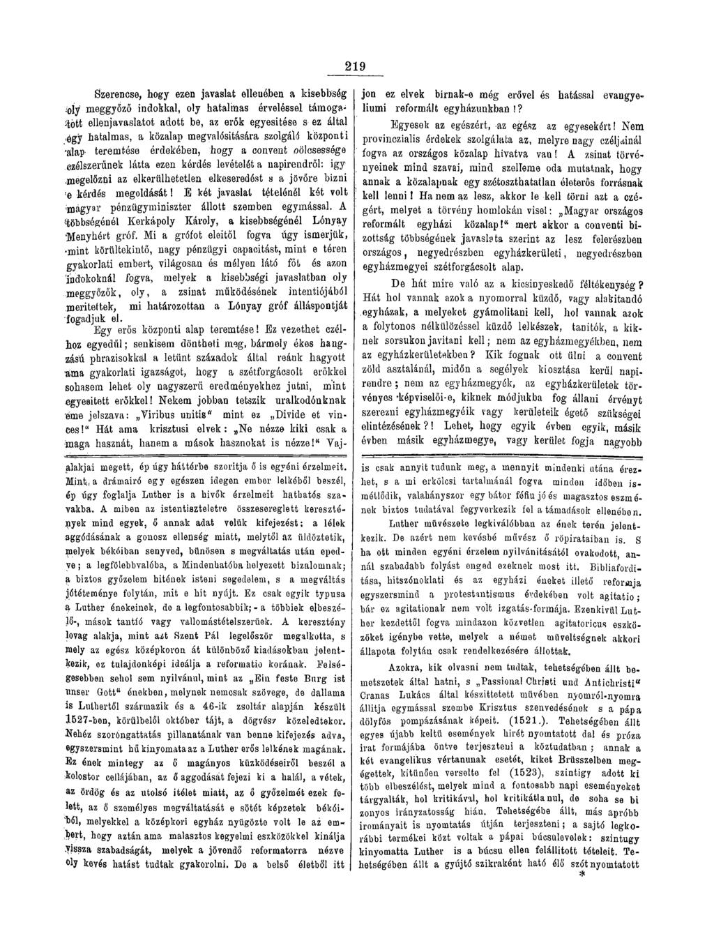 219 jón ez elvek birnak-e még erővel és hatással evangyeliumi reformált egyházunkban!? Egyesek az egészért, az egész az egyesekért!