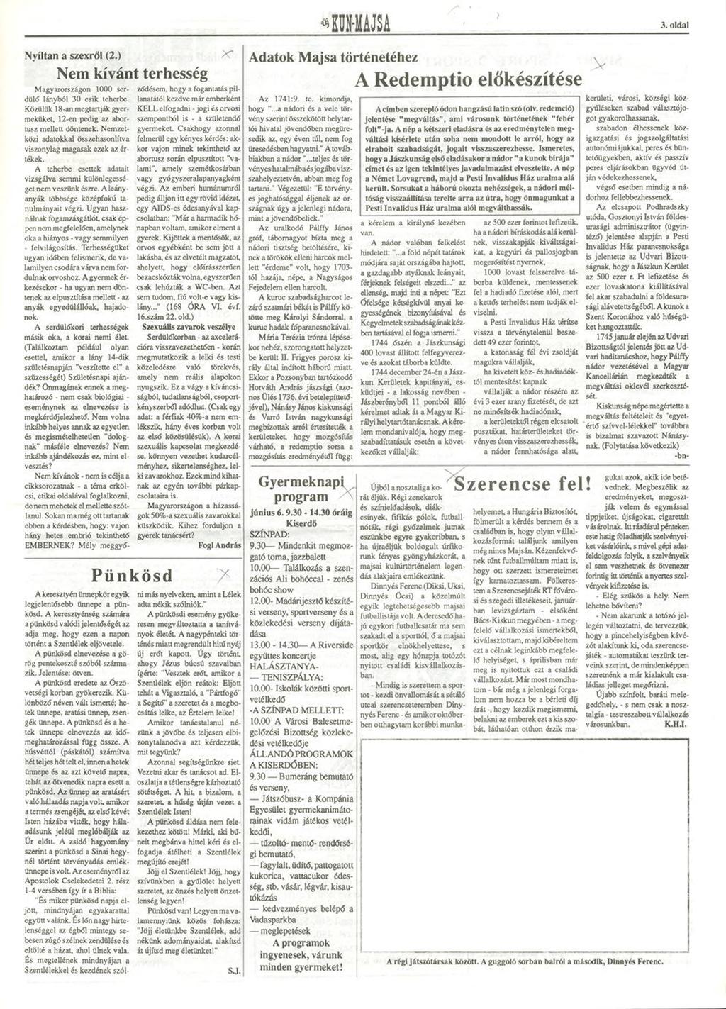 Nyíltan a szexről (2.) Nem kívánt terhesség Magyarországon 1000 serdülő lányból 30 esik teherbe. Közülük 18-an megtartják gyermeküket. 12-cn pedig az abortusz mellett döntenek.