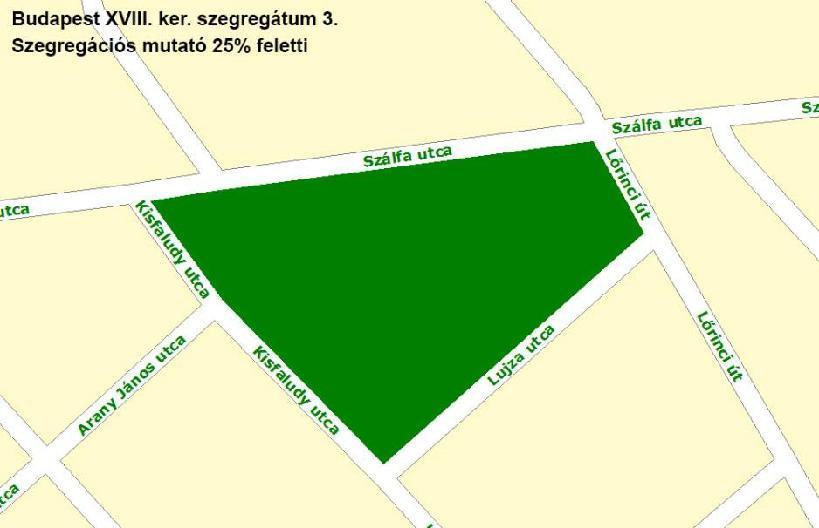 3. szegregátum: Szálfa utca - Lőrinci út - Lujza utca - Kisfaludy utca által határolt tömb A kerület nyugati részén az Újpéteritelep városrészben található kertvárosias szegregátumban (lásd következő