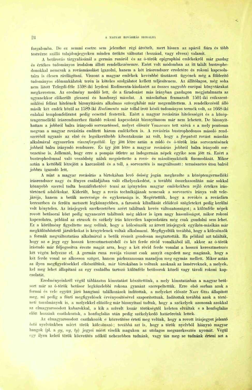 -24 A MAHYAR ROVÁSÍRÁS KIODAUA forgalomba.