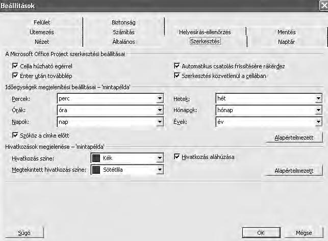 37. ábra Eszközök/Beállítások/Szerkesztés Alapértelmezett kezdésnek a napi dátumot állítja be a program, de ez megváltoztatható a Kezdés, Befejezés oszlopban,