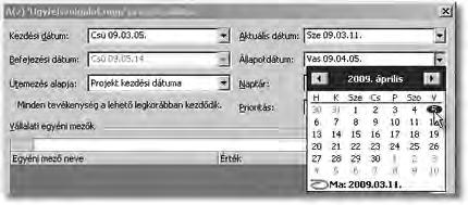 feladat) A projekt kezdési dátuma a Projekt menü Projekt adatai párbeszédablakról olvasható le. Ez a mintapéldánkon 2009. március 5.