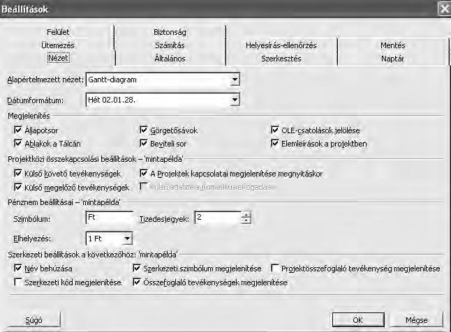 Alapbeállítások A beállításokat az Eszközök/Beállítások parancsnál végezhetjük el.