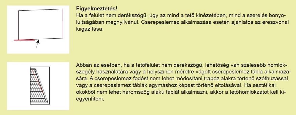 1,7-2 cm-rel vastagabbnak kell lennie a többinél, hogy ellensúlyozza a minta okozta szintkülönbséget.