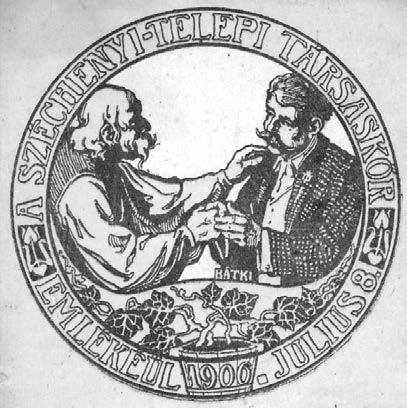Széchenyi-telepi Társaskör, Bátky József munkája, 1906 (magángyűjtemény) között Beck János, Dr. Bezsilla Nándor, Dr. Bors Emil, Dr. Gerecze Péter, Dr. Névy Gyula, Dr. Szűcs István és Tekes Sándor.