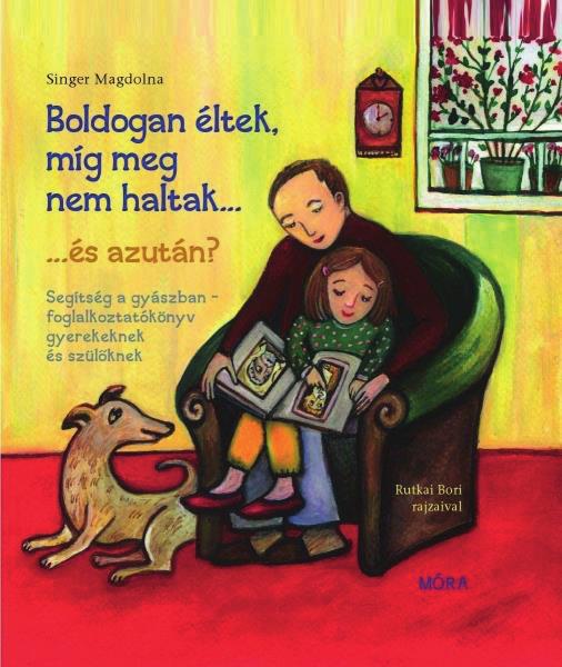 9+ éveseknek: Ez a kötet megmutatja, hogy lehet és kell is beszélni a halálról, a szomorúságról, a dühről, a bűntudatról - és mindenféle érzelemről, amely a gyász gyakori kísérője.