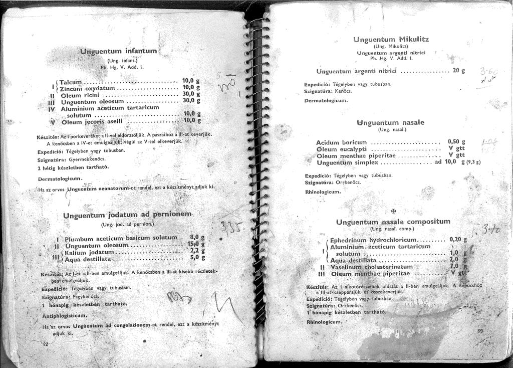 infantum l l Takiri:>: :.... e... ; '"... l Zincum oxydatum....,. Oleum ricini...,. Unguentum oleosum.... IV Alumínium aceticum tartaricum,solutum...,.... Oleum l'\'cgi;i~ aselli....,... K.és.