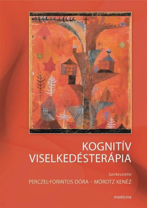 A Kognitív viselkedésterápia tankönyv - negyedik, bővített kiadás Szerző: Perczel-Forintos D. Mórotz K. (szerkesztők) Méret: 165x235 mm Oldalszám: 888 Kötés: keménytábla Kiadás éve: 2019. Kiadás: 4.