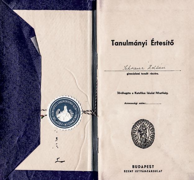 Az iskola alapításától az államosításig 1937-1948. 19 Iskolai értesítő, 1943.