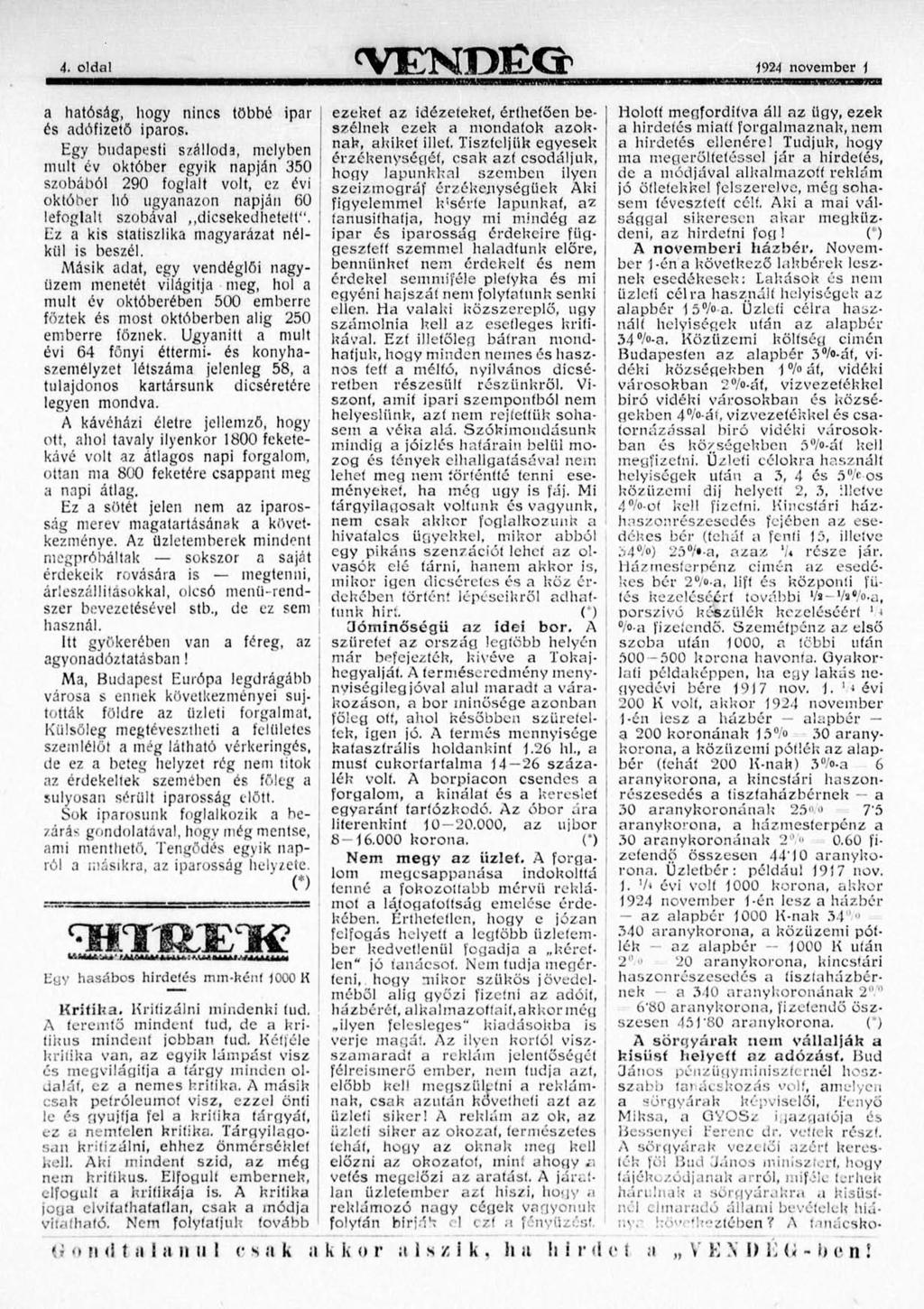 4. oldal <VENDECr 1924 november 1 a hatóság, hogy nincs többé ipar és adófizető iparos.