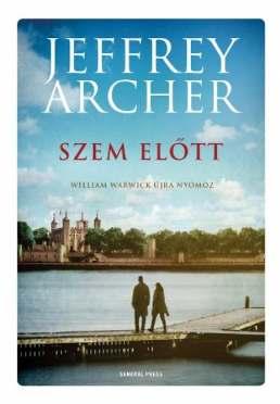 Szem előtt Jeffrey Archer William Warwick - azaki mer.