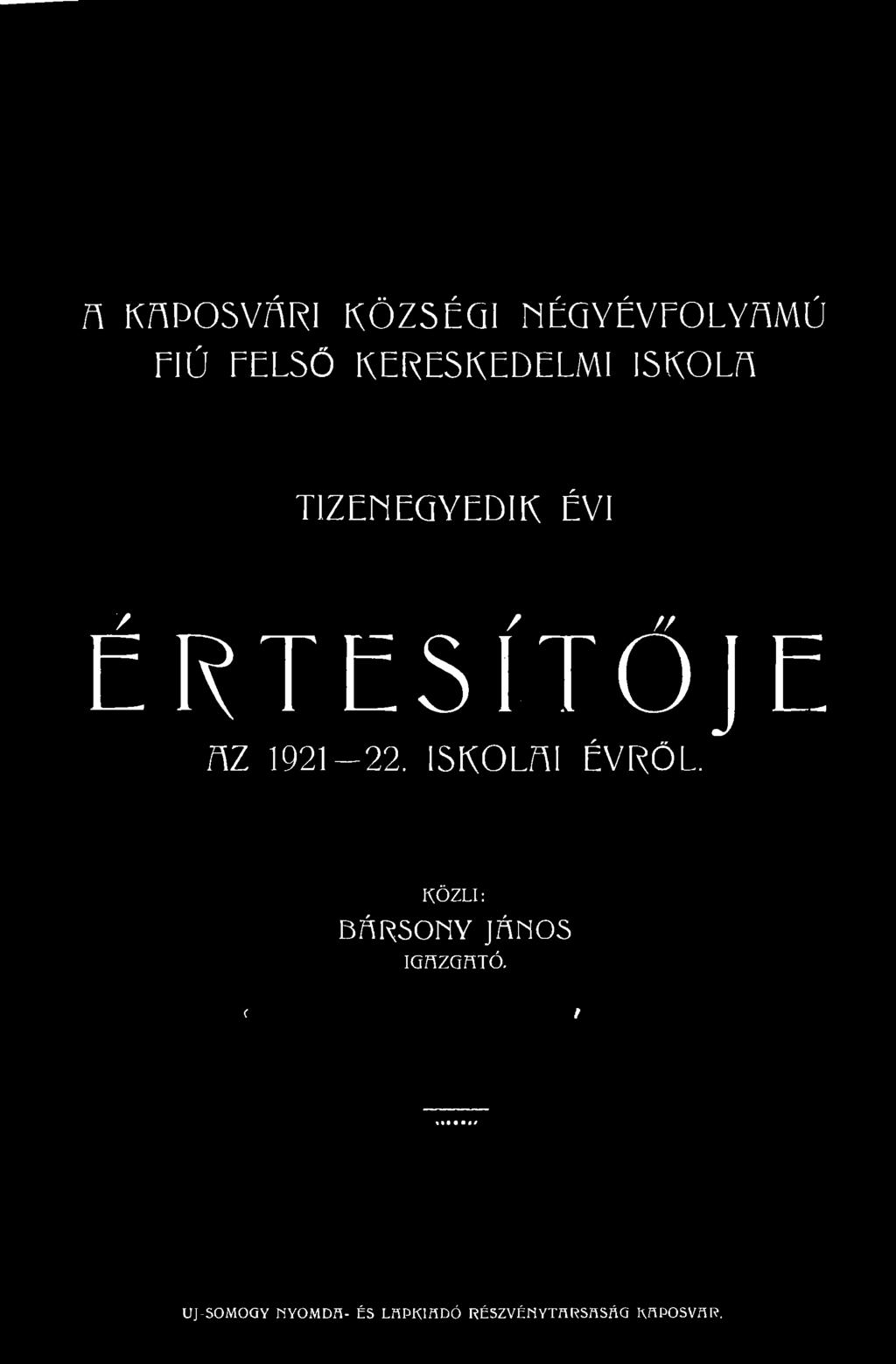 ÉRTESÍTŐJE AZ 1921-22.