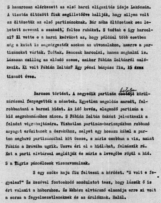 propagandacéljaival, ahhoz használ fel régebbi adatokat.