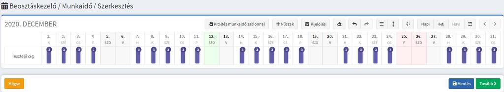 19. ábra Ha feltöltöttük az időszakot, a munkaidőt, és