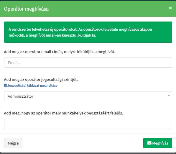 felhasználóként: 62. ábra Új operátor meghívásához az Operátor meghívása gombra kell kattintani. 63.
