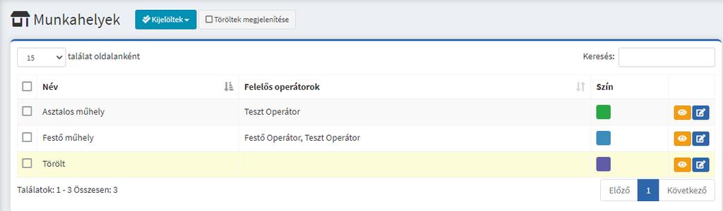 4.8 Opciók 4.8.1 Munkahelyek A menüpontban