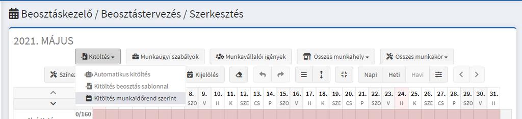 Sablonok 4.9.1 Munkarendek Munkarendek létrehozásával meg lehet könnyíteni a beosztás tervezést.