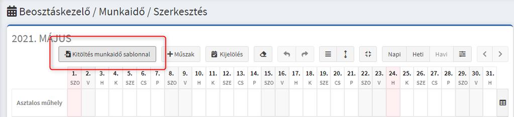létrehozni munkaidő sablont.