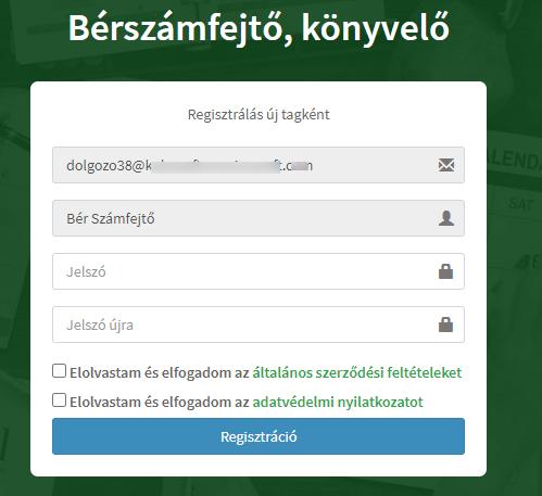 5 Bérszámfejtői felület A bérszámfejtő a meghívásról az alábbi regisztrációs e-mailt kapja: 103.