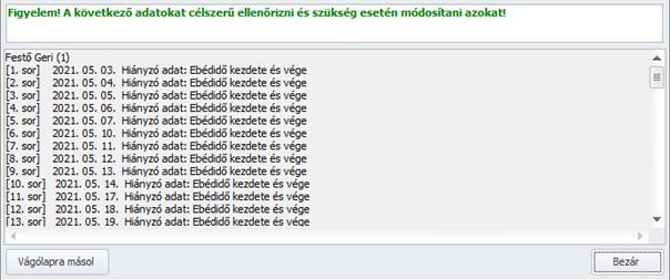 134. ábra A program figyelmeztet, hogy az import során nem töltődik az ebédidő kezdete és
