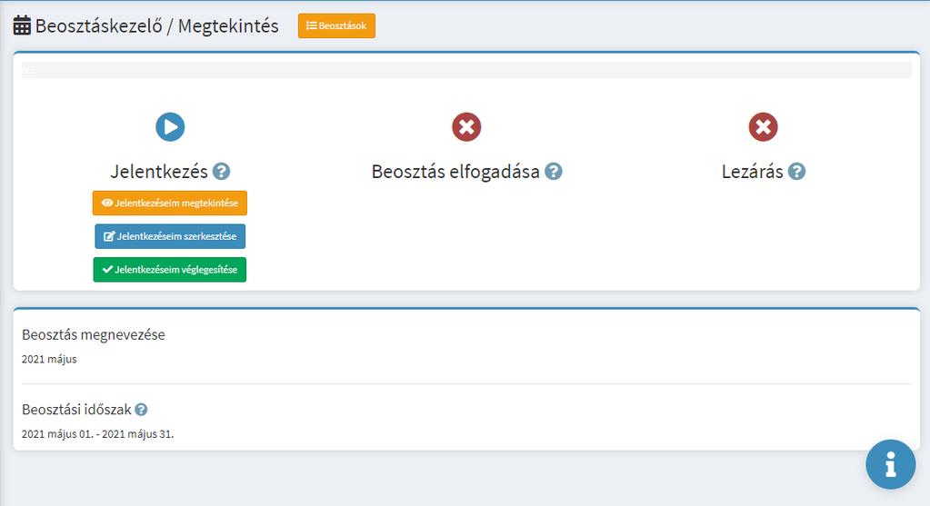 A jelentkezéshez először rá kell kattintani a beosztás sorára. 158.
