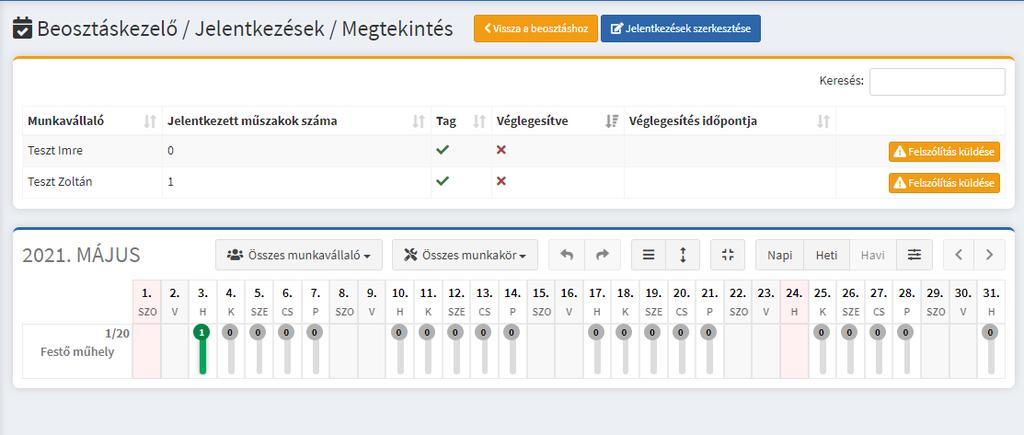 a jelentkezés. 161. ábra A Tovább gombra kattintva a munkavállalónak lehetősége van a jelentkezéseit véglegesíteni is. 162.