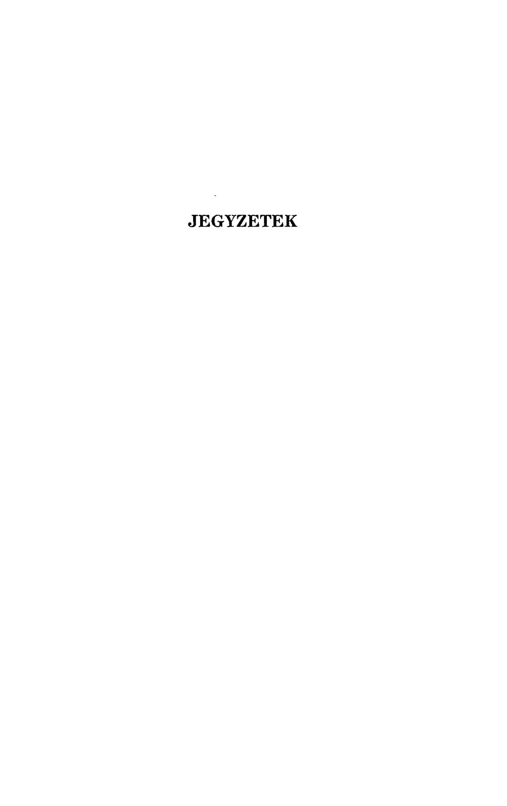 JEGYZETEK