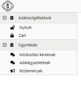 Főmenü A kezdő képernyőről indulva lehetősége van a Nyitott (teljesítendő), valamint a Zárt (már teljesített) adatszolgáltatásokat megtekintenie.