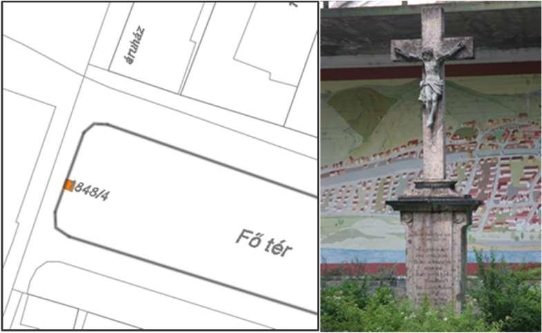 7. Kőkereszt Kossuth tér ma Fő tér/ EOV 643304 271717, WGS84/GPS 47.789184, 18.95811 7147/7179 1848/4 Nyilvántartott műemléki értékként védett, eredetileg22509/1958 ÉM 120344/1958 MM 1958.01.