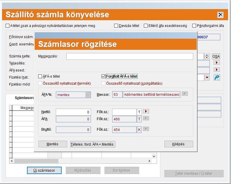 Tételes ford.áfa + Mentés: Beszerzés (kiadás/szállító) esetén ha bepipáljuk a Fordított ÁFA opciót megjelenik a Mentés gomb mellett a Tételes ford. ÁFA + Mentés gomb.