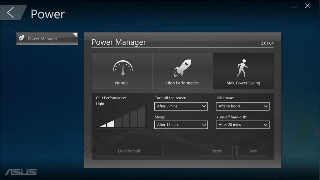 Tápfeszültség Kattintson a Power (Tápfeszültség) elemre az ASUS Manager főképernyőjén az energiagazdálkodás konfigurálásához.