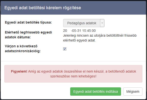 program által elérhető adatok köre. A rögzítő felületen megjelenik a KIR-STAT program számára elérhető legfrissebb elemi adatok dátuma.