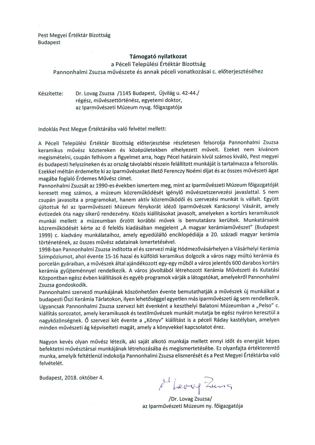 10 3. A javaslathoz csatolt saját készítésű fényképek és filmek felhasználására vonatkozó hozzájáruló nyilatkozat III. MELLÉKLETEK 1.