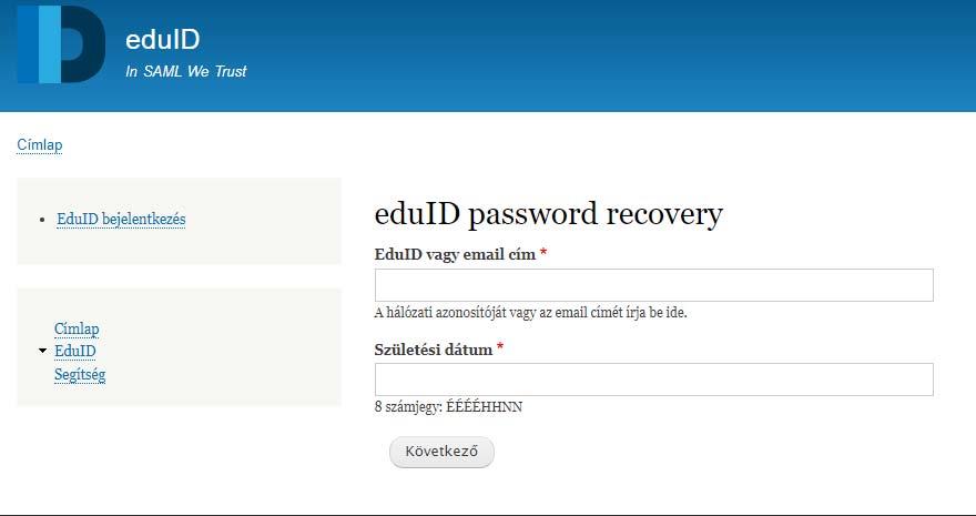 Elfelejtett jelszó esetén: A https://eduid.unideb.