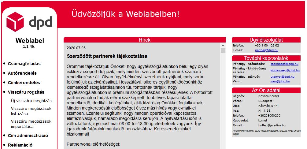 A rendelés módosítására, törlésre mindaddig lehetőség van, amíg a státusz állapota Rögztítve Orders can be deleted
