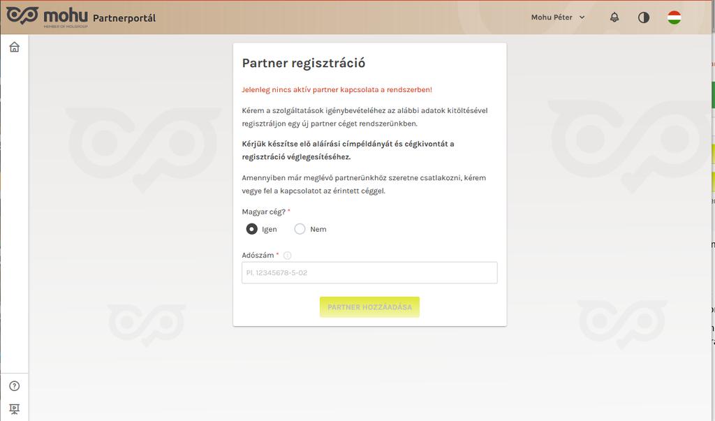 A partner regisztrációt külön Partner regisztrációs használati útmutatónkban részletezzük pontról pontra, melyet